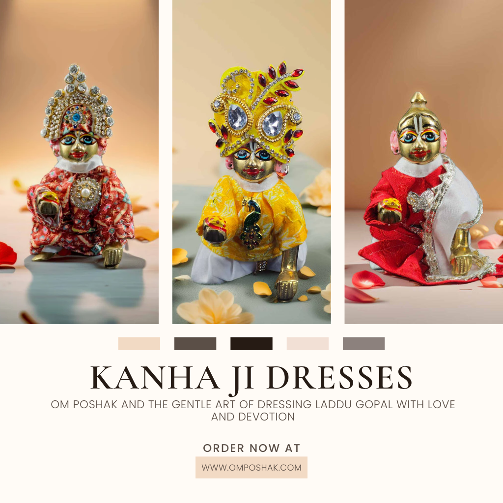 Om Poshak and the Gentle Art of Dressing Laddu Gopal with Love and Devotion